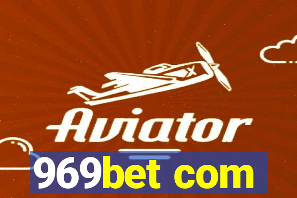 969bet com